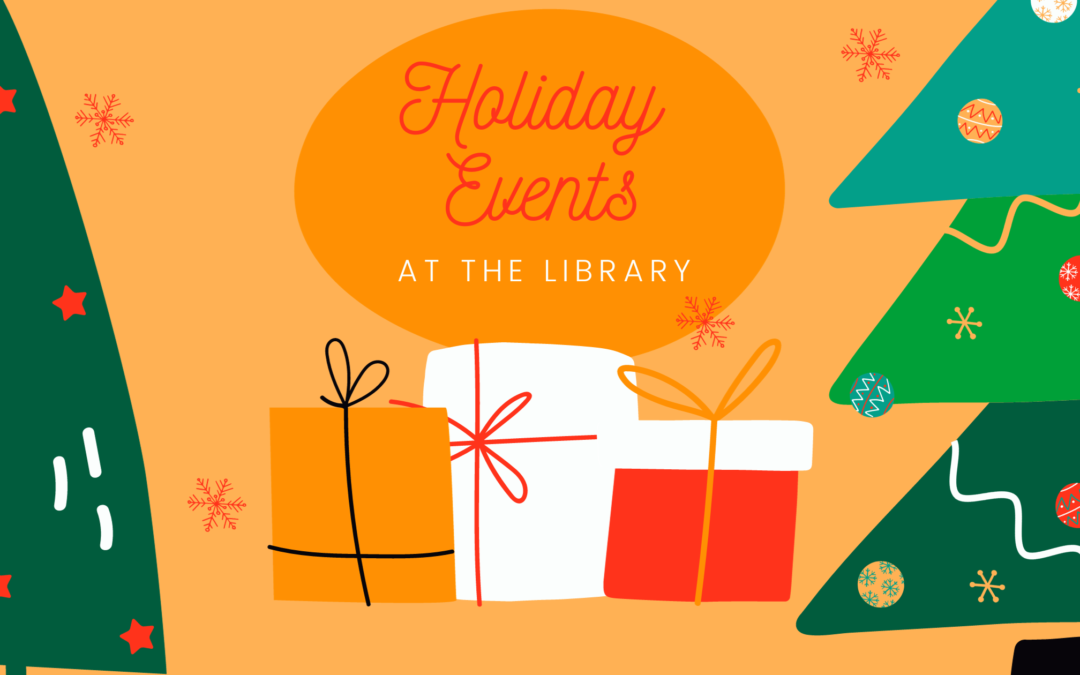 Upcoming Holiday Events for Library Lovers