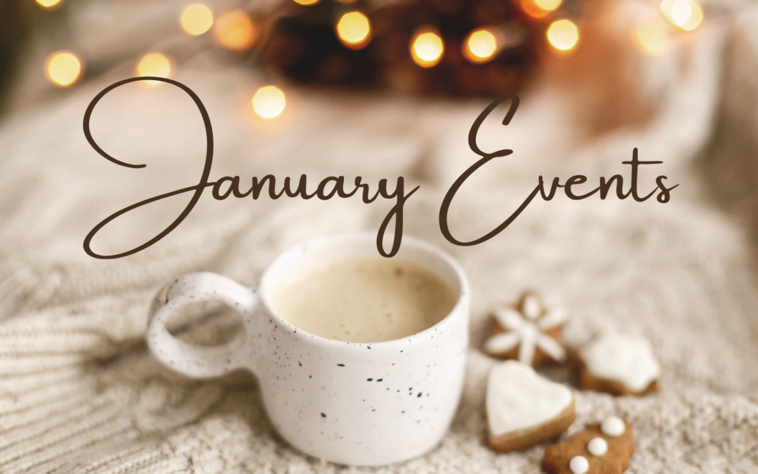 Upcoming January Events